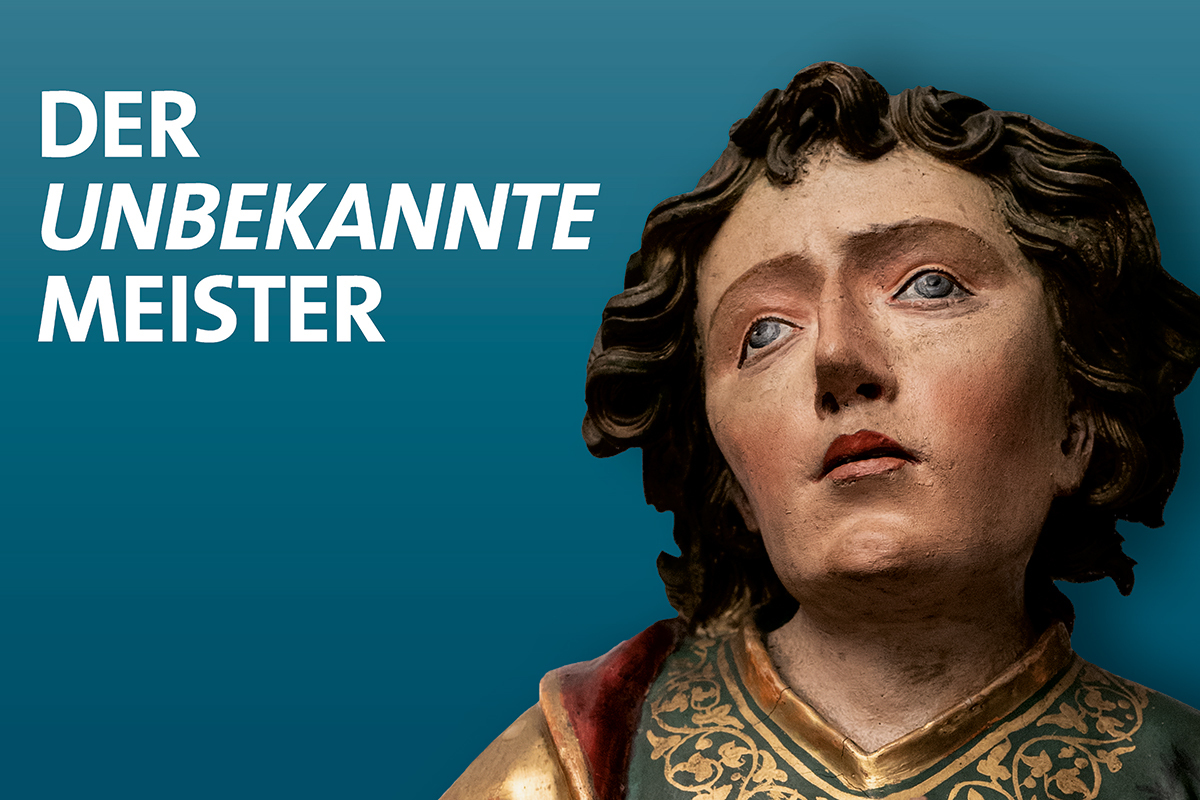 Sonderausstellung: Der unbekannte Meister (16.5. - 18.10.2026)